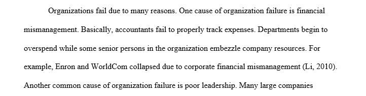 List 2 primary reasons why organizations fail