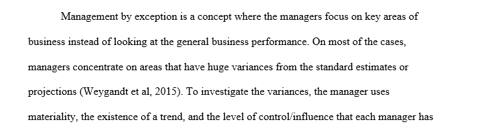 Management by exception focuses only on those variances management considers important