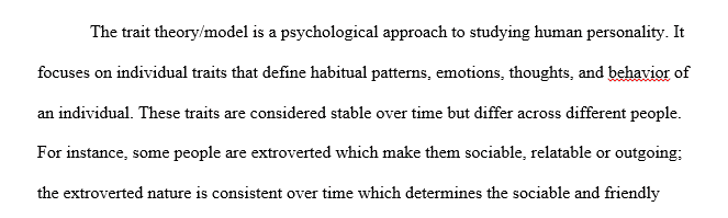 Provide an overview of the trait model of personality