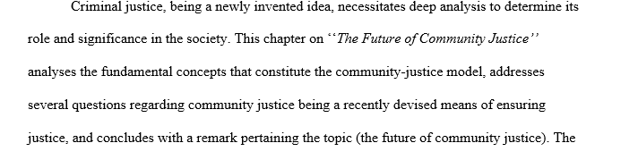 The future of community justice:What is the evidence