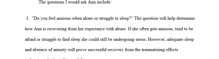 Three questions that you could ask her to explore strengths and positive factors