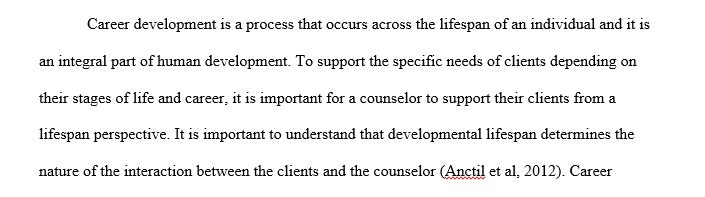 Understanding of career counseling as an integral part of human development.