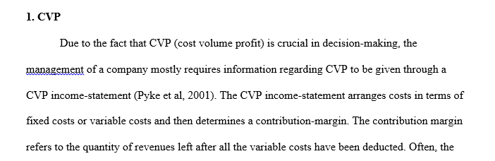 What are the components of a basic CVP income statement