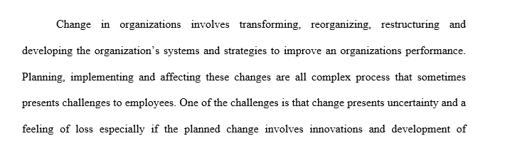 What are the top 3 challenges to employees during times of "planned" change