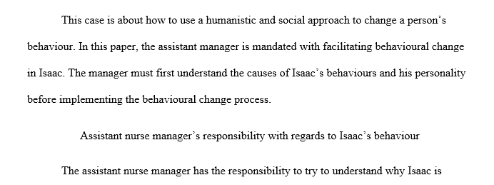 What are your responsibilities as an assistant nurse manager in regard to Isaac’s behavior problem