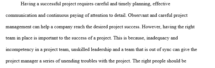 What factors do you think influence project success or failure