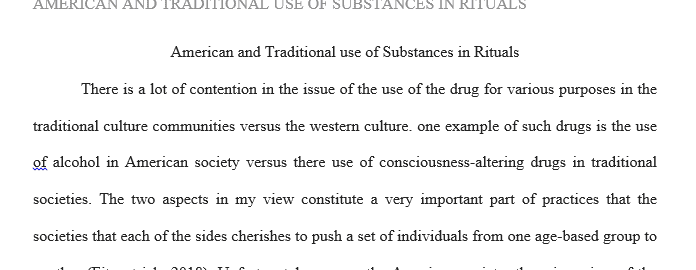 When Americans use drink or drug as a rite of passage into adulthood