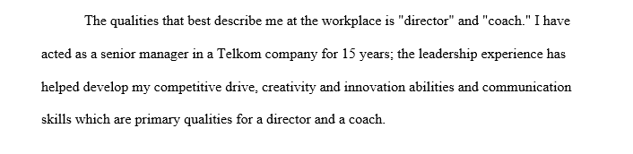 Which of the following best describes you at your place of work