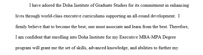 Your areas of perceived academic and managerial strength and weakness as well as language proficiency