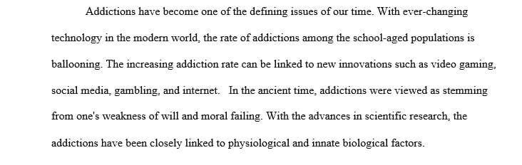 Describe the etiology (causes) of addictions and addictive behaviors.