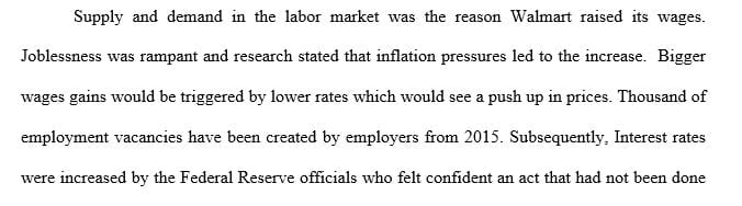 Do you think Walmart raised wages because of supply and demand in the labor market