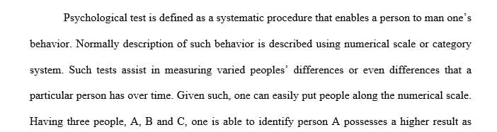 Explain the difference between psychological tests and psychological assessments