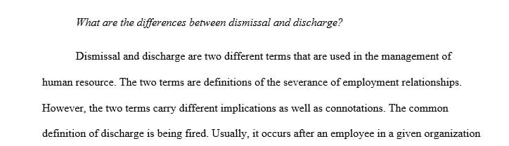 What are the differences between dismissal and discharge