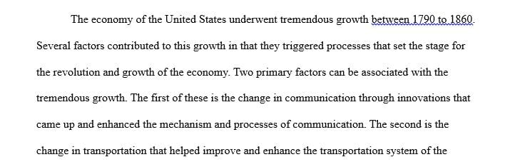 What factors accounted for the tremendous growth in the American economy between 1790 and 1860