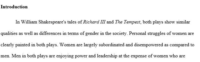 Contrast the two Shakespeare plays of Richard III and The Tempest.   