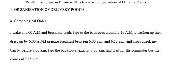 Describe your commute to school using 3 different organizational patterns.