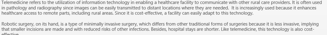 Develop a proposal on how the organization might adopt a technology trend to improve the quality of the healthcare