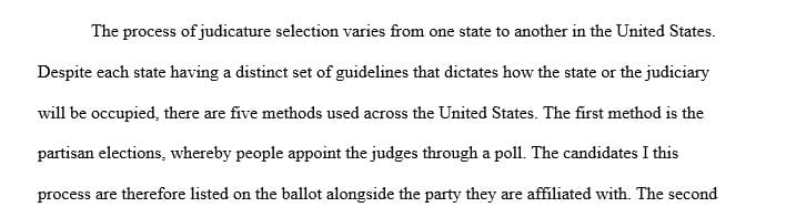 Discuss the judicial selection process of your state