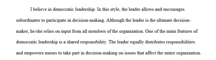 Discuss what leadership traits and styles are necessary to be an effective communicator.