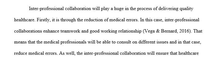 Explain how interprofessional collaboration will help reduce errors