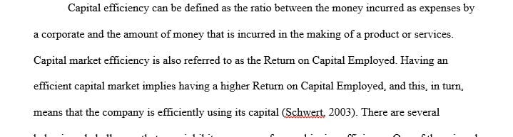 Explain in 525 words what it means to have efficient capital market
