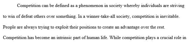 Explore the role of competition in society