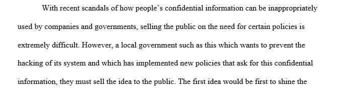 How can the local government officials convince residents that this invasion of privacy