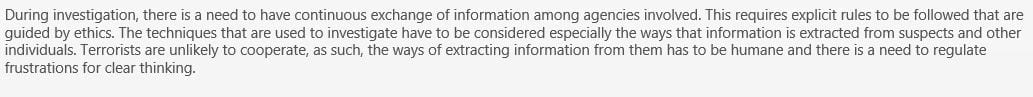How does ethical enforcement relate to the role of investigating and combating terrorism