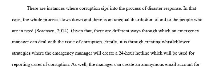 How would you as an Emergency Manager prevent corruption following a disaster
