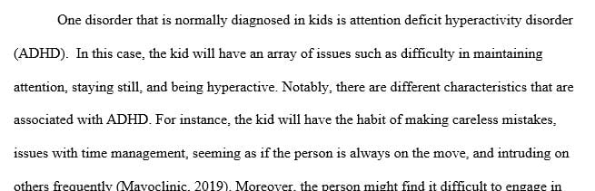 Identify a disorder that is usually diagnosed first in childhood