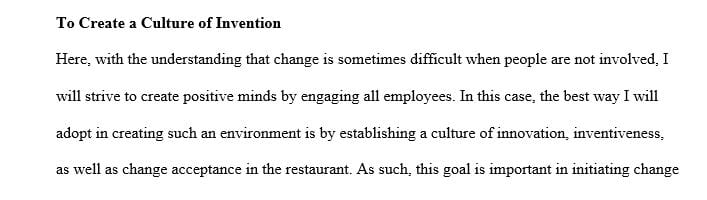 Identify the goals of the change management initiative.