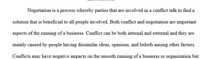 Reflect on the nature of conflict and the negotiation process.