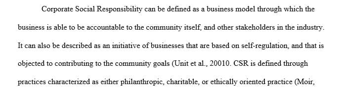 Research your present or past company’s view on corporate social responsibility