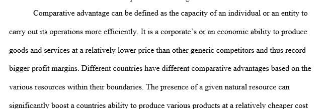 Select a country of your choice and discuss its comparative advantage