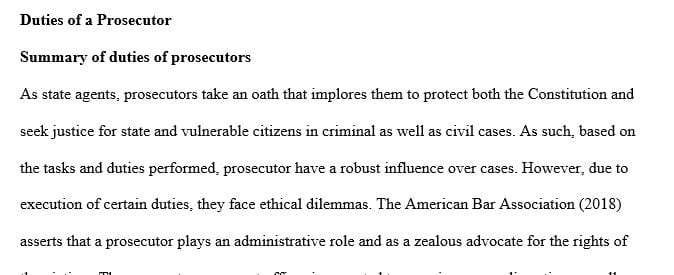 Summarize the duties of a prosecutor in a criminal case