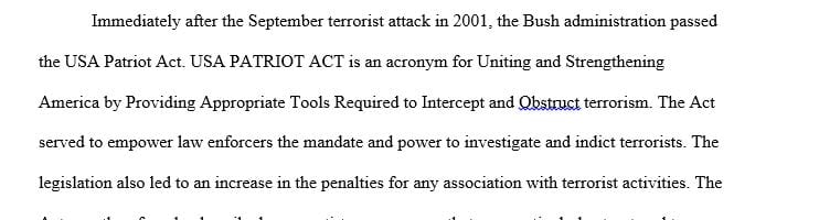 The USA Patriot Act has been in place over ten years evaluate its effectiveness