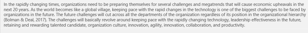 The biggest challenges facing organizations in the next twenty (20) years.