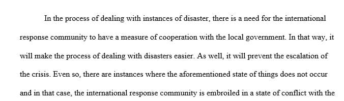 The conflict between a country’s government with the international responding community