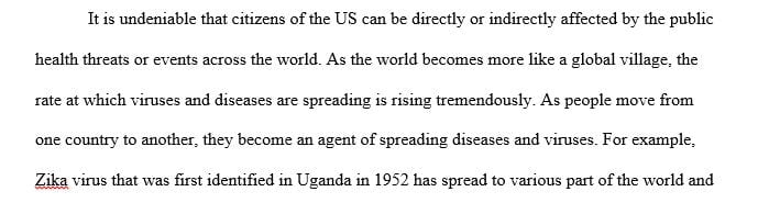 The health of the United States population can be affected by public health threats
