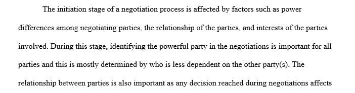 The typical steps or flow in a negotiation can be found in the phase models of negotiation
