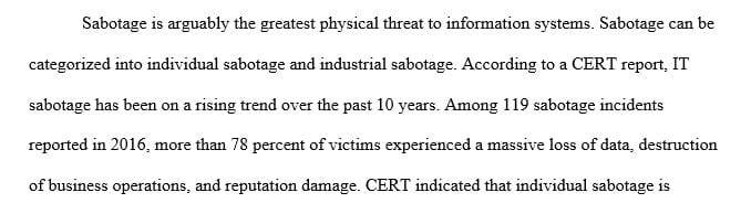 What do you think is the single greatest physical threat to information systems