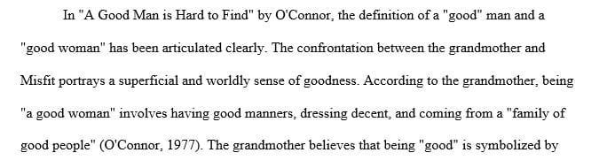 What does it mean to be a "good" man and a "good woman" in "A Good Man is Hard to Find