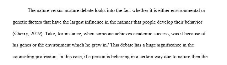 What is meant by nature versus nurture and why is it relevant to the counseling profession