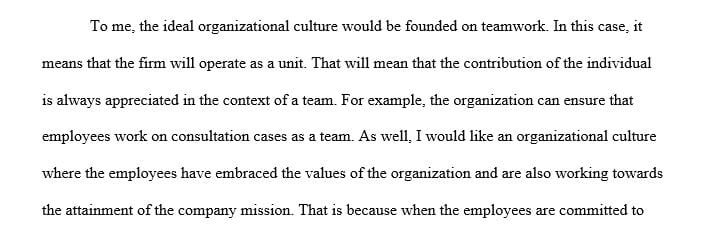 What would be an ideal organizational culture for business consultation firm