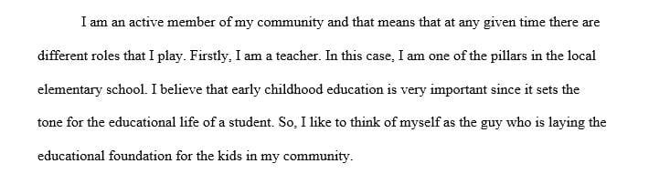 Write a discussion of who you are in the perspective of who you are in your community