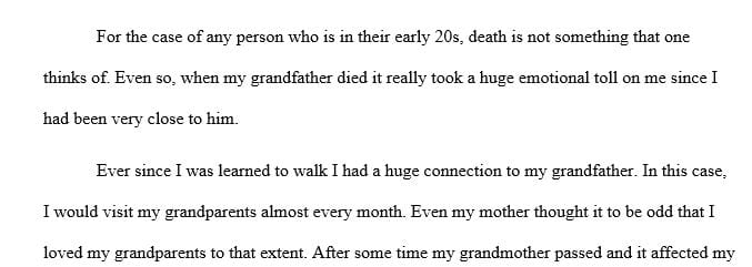 Write about a significant loss you had and the impact of the loss upon your life.