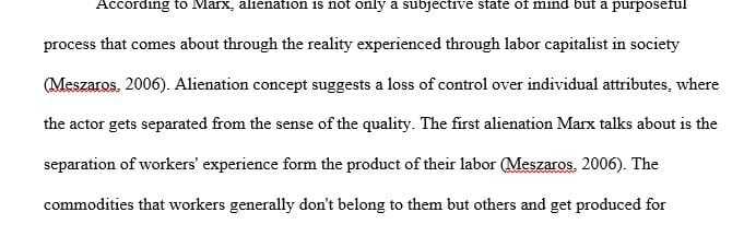 According to Marx in what way is alienation related to the two class structure