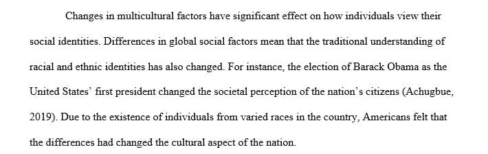 As society becomes increasingly multicultural new concepts of cultural identity are evolving