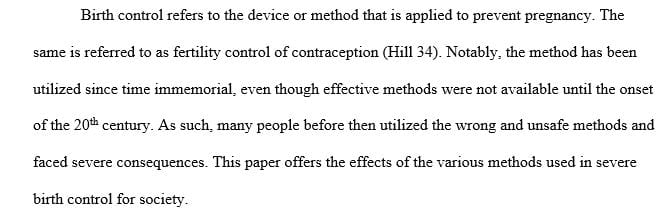 Cause and effect essay about the effects of severe birth control for the society