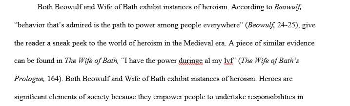 Compare Beowulf’s heroism to that of the Wife of Bath.